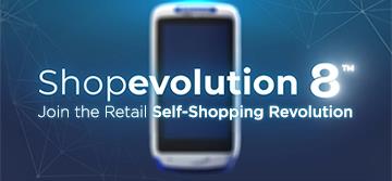 Shopevolution™ 8 – присоединяйтесь к революции в области самообслуживания